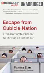 Escape from Cubicle Nation By Pamela Slim